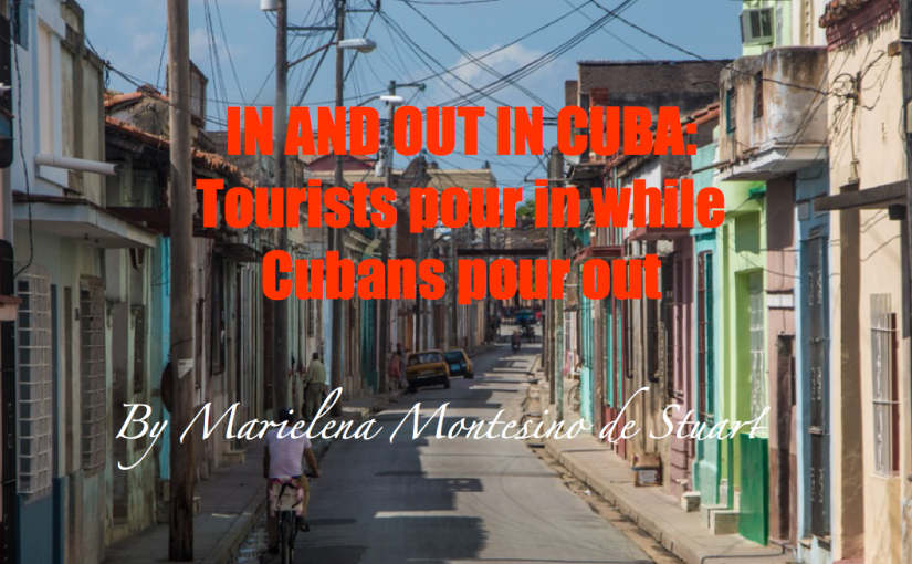 IN AND OUT IN CUBA: Tourists pour in while Cubans pour out